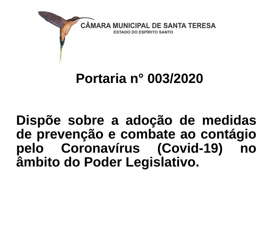 Câmara de Santa Teresa suspende suas atividades até 30 de abril