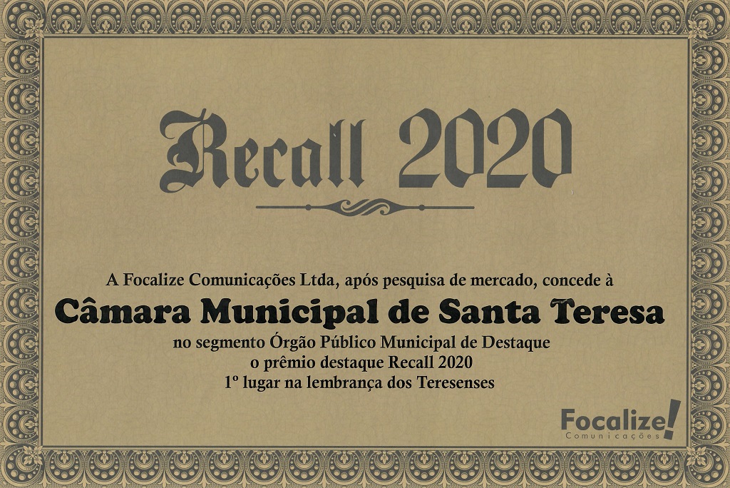 Câmara de Santa Teresa recebe Recall 2020 como Órgão Público Municipal de Destaque