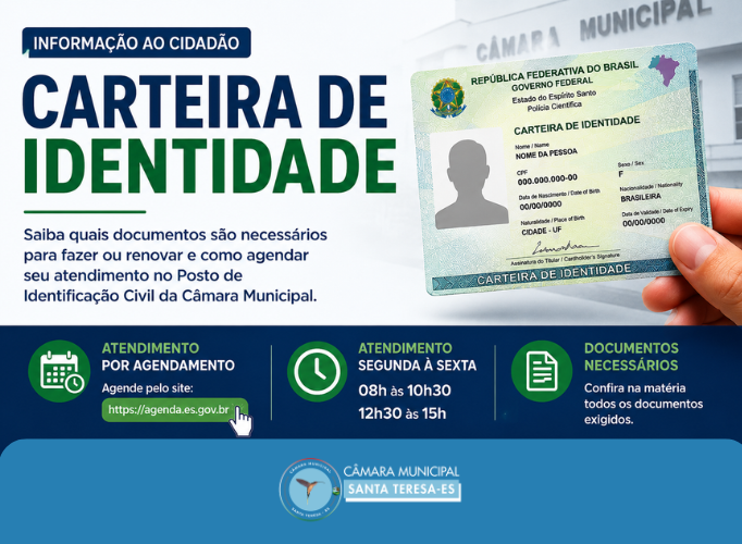 Câmara Municipal orienta população sobre emissão da Carteira de Identidade Nacional e agendamento do atendimento