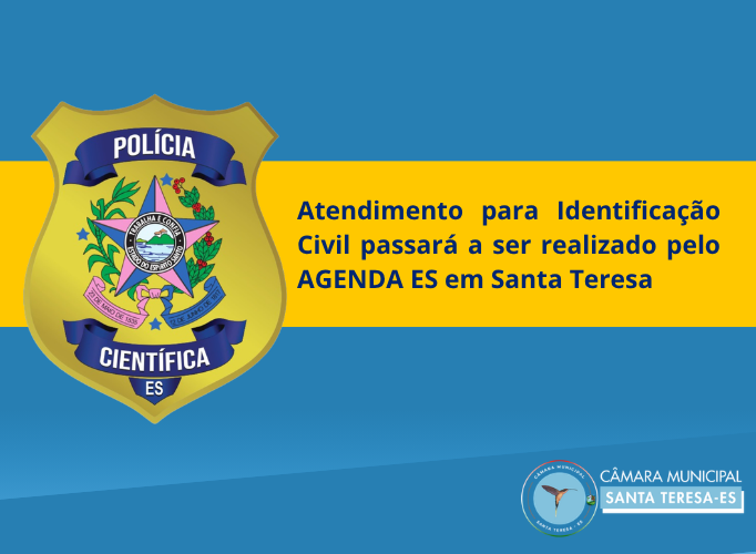 Atendimento para Identificação Civil passará a ser realizado pelo Agenda ES em Santa Teresa