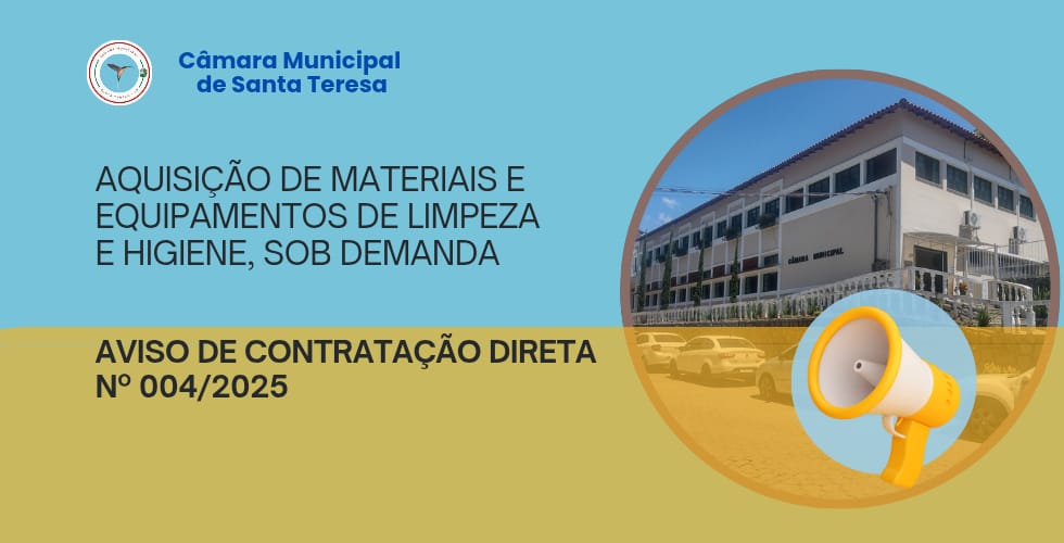AVISO DE CONTRATAÇÃO DIRETA Nº 004/2025