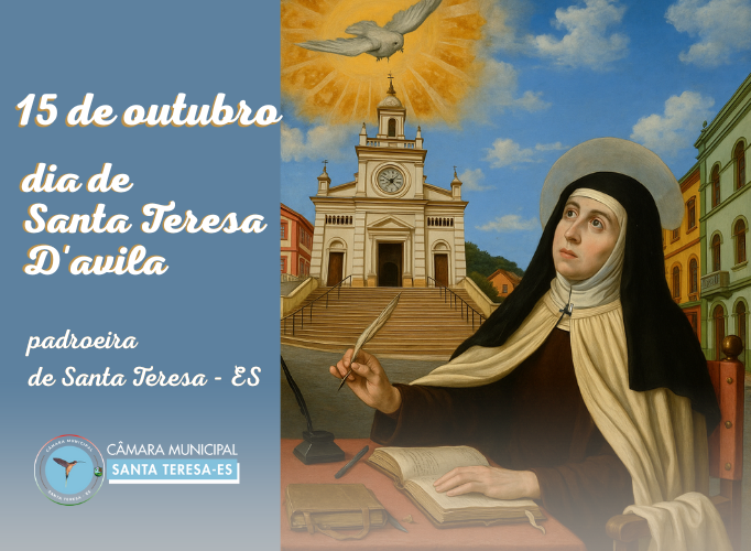 15 de OUTUBRO - Dia de Santa Teresa d'Ávila