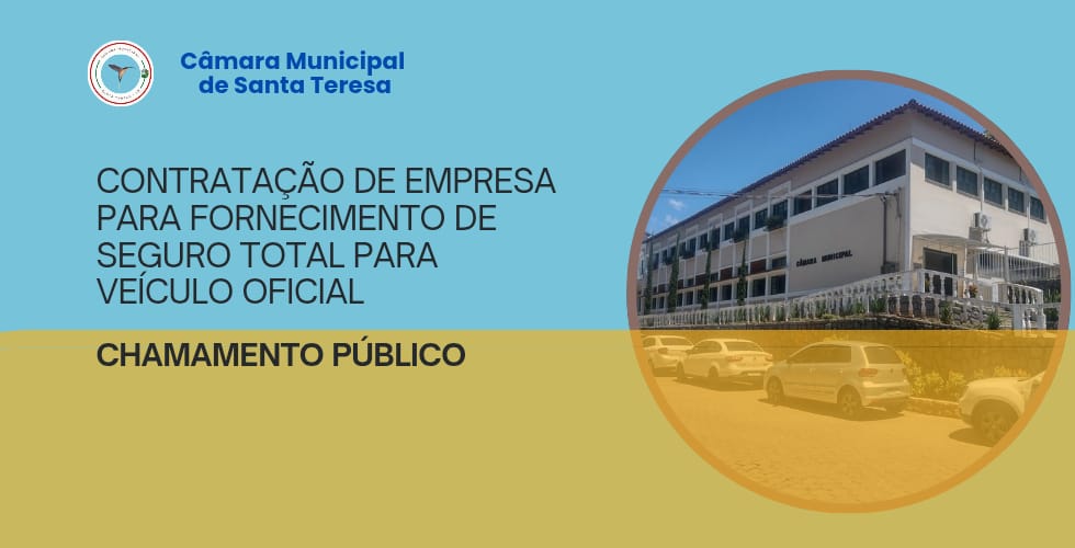 CHAMAMENTO PÚBLICO - Contratação de seguro veicular