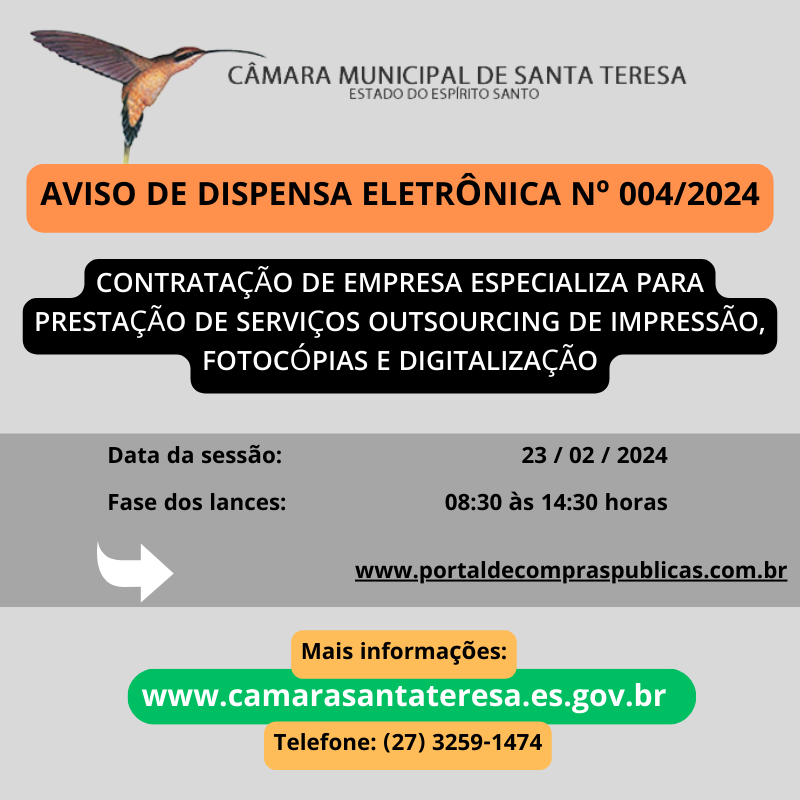 Dispensa eletrônica nº 004/2024 - Contratação de empresa especializa para prestação de serviços outsourcing de impressão, fotocópias e digitalização, contemplando o fornecimento de equipamentos, preferencialmente em linha de fabricação, bem como todo