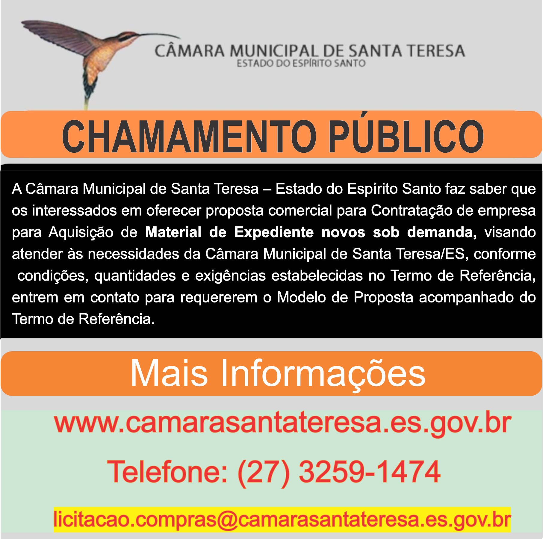 CHAMAMENTO PÚBLICO - Contratação de empresa para Aquisição de Material de Expediente novos sob demanda