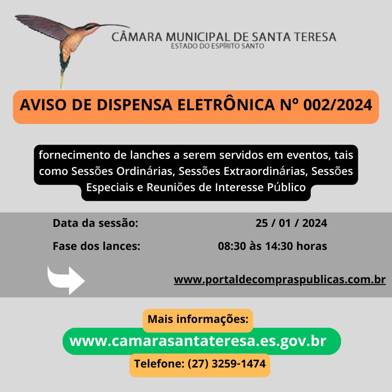 PREGÃO ELETRÔNICO Nº 002/2024 - CONTRATAÇÃO DE EMPRESA PARA FORNECIMENTO DE LANCHES A SEREM SERVIDOS EM EVENTOS, TAIS COMO SESSÕES ORDINÁRIAS, SESSÕES EXTRAORDINÁRIAS, SESSÕES ESPECIAIS E REUNIÕES DE INTERESSE PÚBLICO