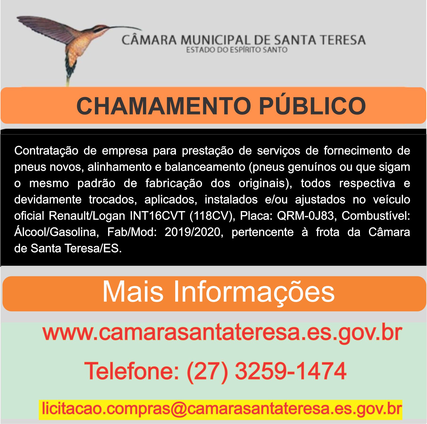 CHAMAMENTO PÚBLICO - Contratação de empresa para prestação de serviços de fornecimento de pneus novos, alinhamento e balanceamento para veículo oficial Renault/Logan