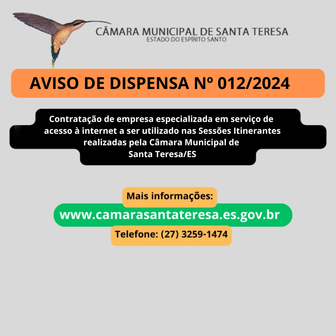 AVISO DE CONTRATAÇÃO DIRETA Nº 012/2024 - Serviço de acesso à internet para Transmissão das Sessões Itinerantes